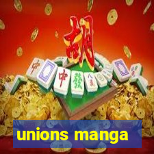 unions manga